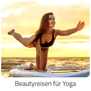 Reiseideen - Beautyreisen für Yoga Reise auf Trip Ibiza buchen